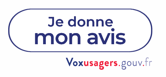 Je donne mon avis | voxusagers.gouv.fr